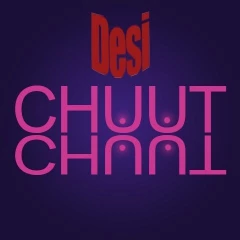 Desi Chuut